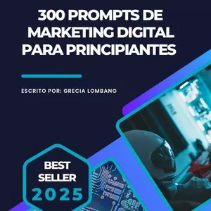 Imagen de portada para Ebook Prompts de Marketing Digital con IA para Principiantes – 300 ideas que venden por ti