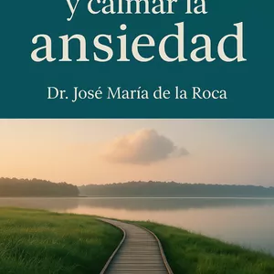 Imagen de portada para Ebook Como entender y calmar la ansiedad