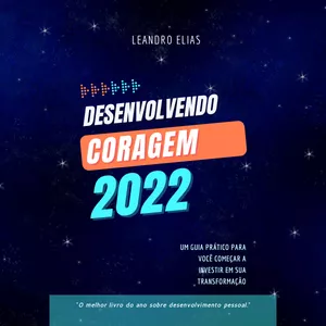Imagem de capa para o Ebook Desenvolvendo Coragem