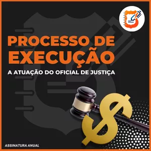 Imagem de capa para o Curso online Processo de Execução: A Atuação do Oficial de Justiça *