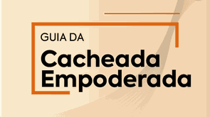 [ NOVA EDIÇÃO ]Guia da Cacheada empoderada - 7 passos para um cacheado de sucesso -  Cuidar dos cachos em casa ficou fácil.  O passo a passo que vai encurtar o