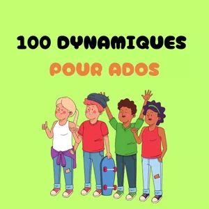 Image de couverture pour le Ebook 100 Dynamiques pour Adolescents