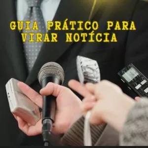 Imagem de capa para o Ebook Guia Prático Para Virar Notícia