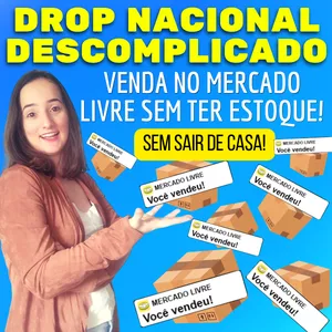 Imagem de capa para o Curso online Dropshipping Nacional Descomplicado! Venda no Mercado Livre sem estoque e sem sair de casa!