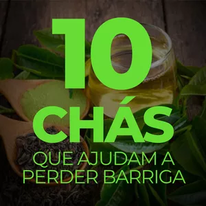 Imagem de capa para o Ebook 10 Chás que ajudam a perder barriga