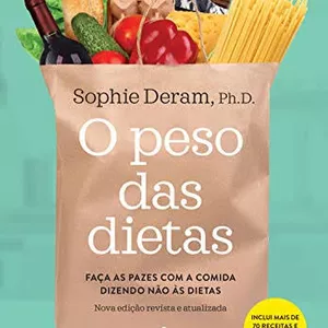 Imagem de capa para o Ebook O peso das dietas