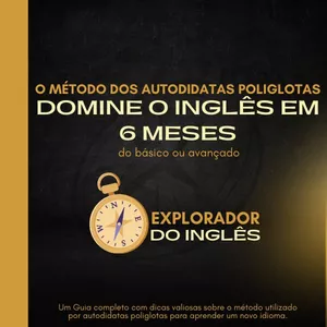 Imagem do curso Domine o Inglês em 6 meses: O Método dos Autodidatas Poliglotas