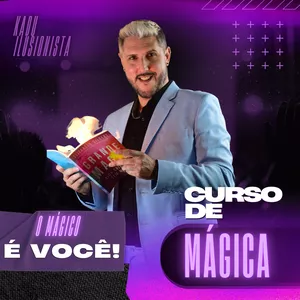 Imagem de capa para o Curso online CURSO DE MÁGICA - O MÁGICO É VOCÊ!