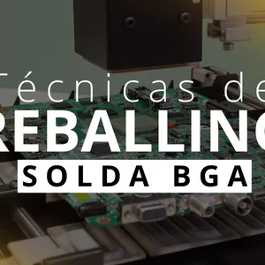 Imagem de capa para o Curso online Técnicas de Reballing Solda BGA