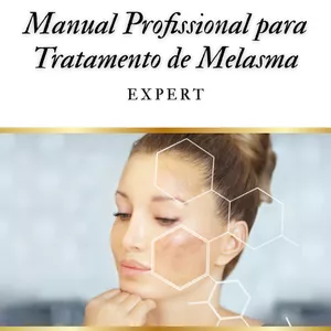 Imagem de capa para o Ebook PROTOCOLOS DA ESTÉTICA: MANUAL PROFISSIONAL PARA TRATAMENTO DE MELASMA EXPERT