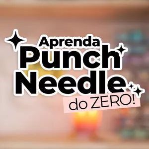 Imagem de capa para o Curso online Punch Needle do ZERO