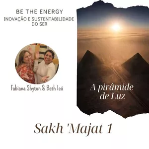 Imagem de capa para o Curso online Formação em Sakh Majat 1 - A Pirâmide de Luz 