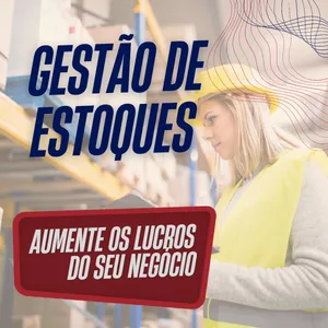Imagem de capa para o Curso online Gestão de Estoques - Aumente os lucros do seu negócio