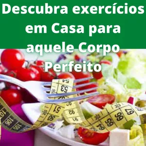 Imagem de capa para o Ebook Descubra exercícios em Casa para aquele Corpo Perfeito
