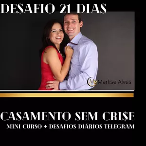 DESAFIO 21 DIAS CASAMENTO SEM CRI$E: MINI CURSO