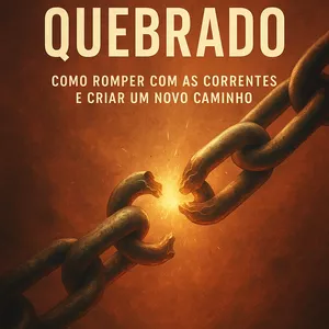 Imagem de capa para o Ebook O SISTEMA QUEBRADO Como Romper Com as Correntes e Criar um Novo Caminho por Carlos Assunção