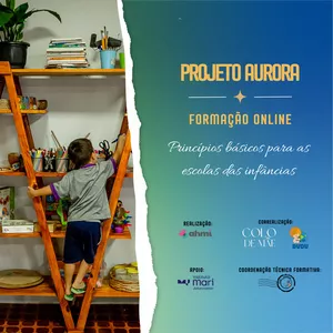 Imagem de capa para o Curso online Projeto Aurora - Princípios básicos para escola das infâncias