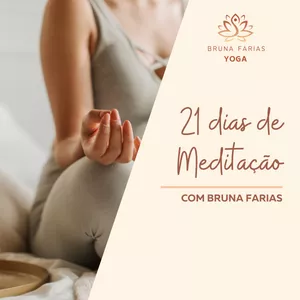 Imagem do curso 21 Dias de Meditação – com Bruna Farias