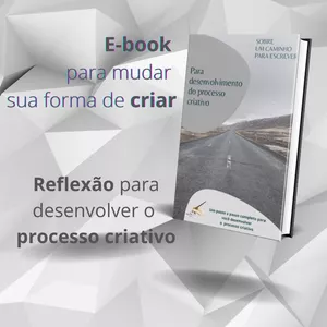 Imagem de capa para o Ebook Reflexão para desenvolver o processo criativo