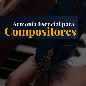 Imagen de portada para Curso online Armonía Esencial para Compositores