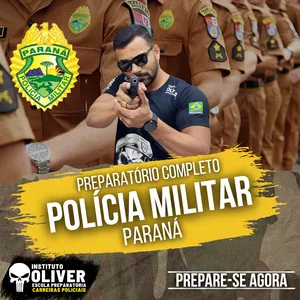 Imagem do curso 👮‍♂️Preparatório Completo POLÍCIA MILITAR do Paraná  👮‍♂️ PM-PR - Instituto Óliver 