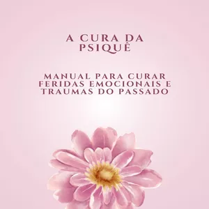 Imagem de capa para o Ebook A CURA DA PSIQUÊ