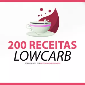 Imagem de capa para o Ebook 200 Receitas Low Carb
