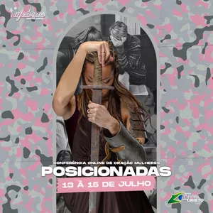 Imagem de capa para o Curso online Conferência Online de Oração - Mulheres Posicionadas