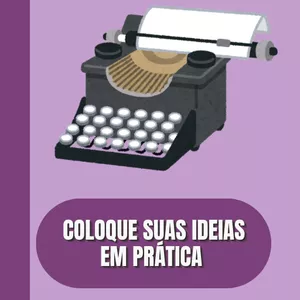 Imagem de capa para o Ebook Coloque Suas Ideias Em Prática 
