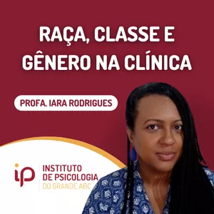 Imagem de capa para o Curso online Psicologia: raça, classe e gênero na clínica