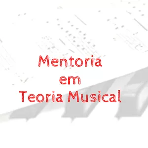 Imagem de capa para o Curso online Mentoria em Teoria Musical