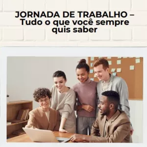 Imagem de capa para o Ebook Jornada de Trabalho - Tudo o que você sempre quis saber