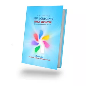 Imagem de capa para o Ebook Seja Consciente para Ser Livre - e-book