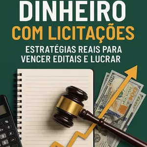 Imagem de capa para o Ebook 💰 Ganhe Dinheiro com Licitações: Estratégias Reais para Vencer Editais e Lucrar!