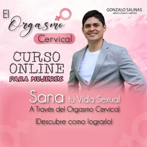Imagen de portada para Curso online Curso : El Orgasmo Cervical