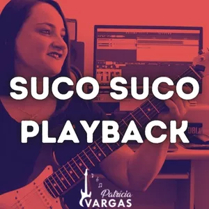 Imagem de capa para o Curso online Suco Suco (Playback)