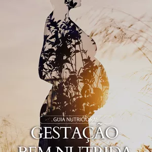 Imagem de capa para o Ebook Ebook Gestação Bem Nutrida