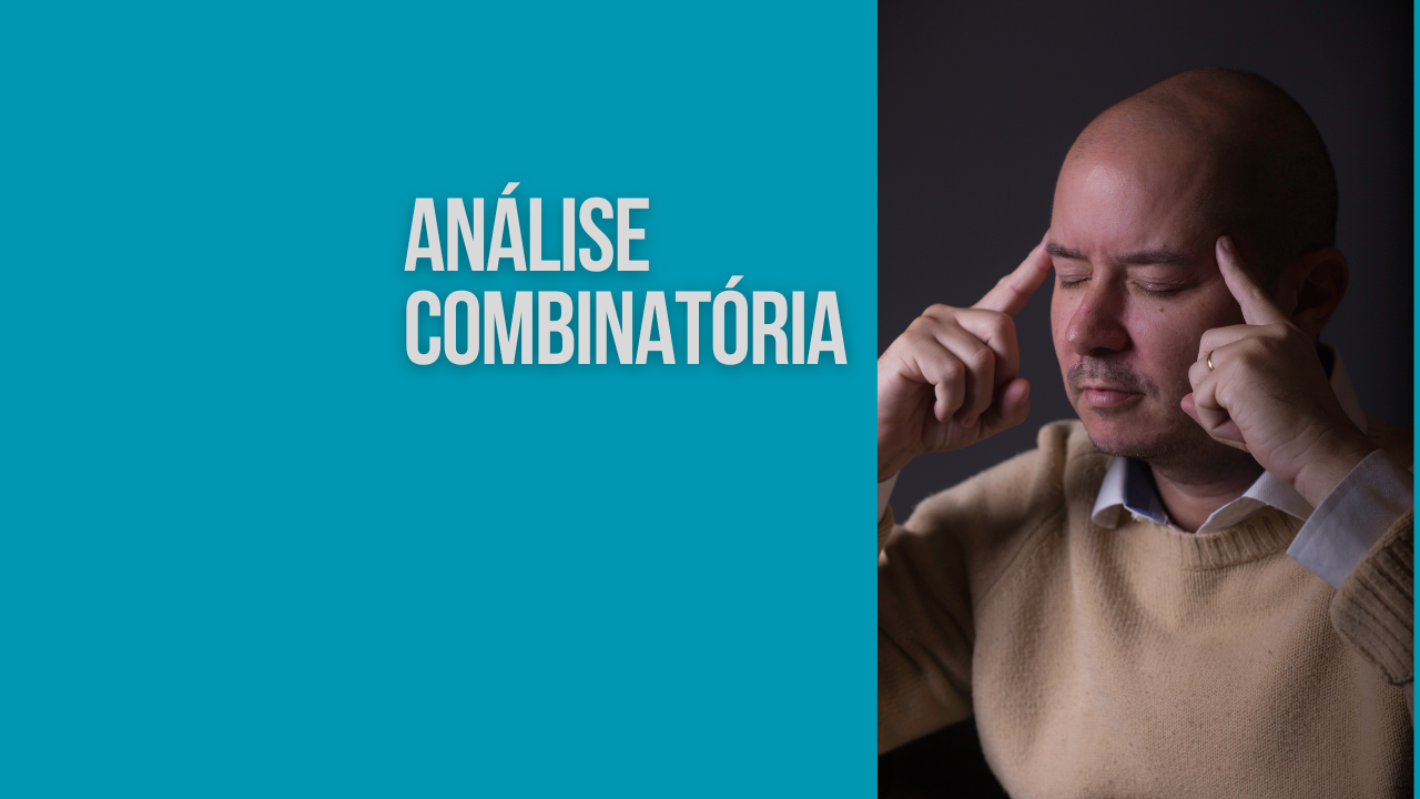 Imagem de ANÁLISE COMBINATÓRIA criado por E.A.R. ESPAÇO DE ALTO RENDIMENTO na hotmart