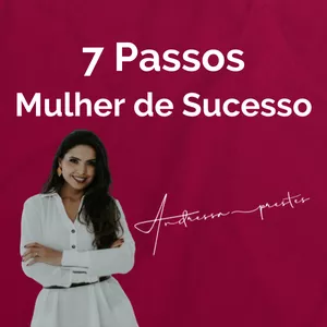 Imagem de capa para o Evento online Mentoria Mulher de Sucesso_Andressa Prestes