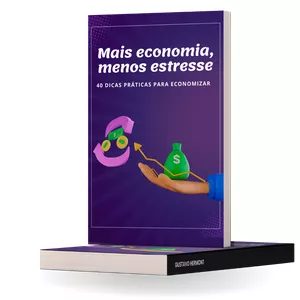 Imagem de capa para o Ebook Mais Economia, Menos Estresse: 40 Dicas Práticas para Economizar.