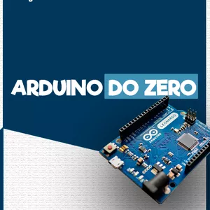 Imagem de capa para o Curso online Livro Digital Arduino do Zero: Aprenda a Programar e Criar Projetos Incríveis de Forma Prática