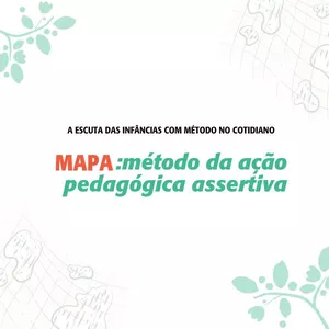 Imagem de capa para o Curso online Método da Ação Pedagógica Assertiva (M.A.P.A.)