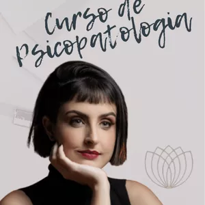 Imagem de capa para o Curso online Curso de Psicopatologia - As funções psíquicas elementares e as principais síndromes psicopatológicas.