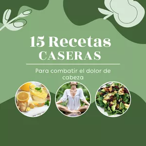 Imagen de portada para Ebook 15 Recetas Caseras para Combatir el Dolor de Cabeza