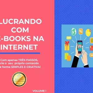 Imagem de capa para o Ebook MINI CURSO DIGITAL: Lucrando com E-book na internet COM APENAS TRÊS PASSOS VOL. 1 (MÉTODO PROFISSIONAL)