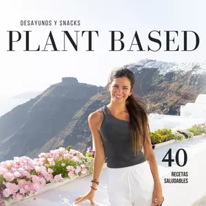 Imagen de portada para Ebook Desayunos y Snacks Plant Based