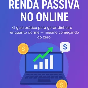 Imagem de capa para o Ebook Como criar renda Passiva no Online