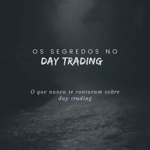 Imagem de capa para o Ebook Os Segredos no Day Trading