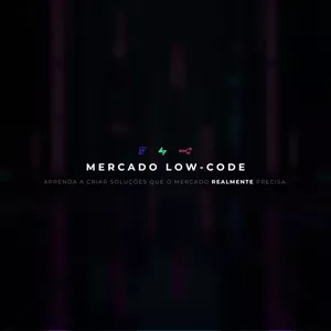 Imagem de capa para o Curso online Assinatura PRO | Mercado Low-Code