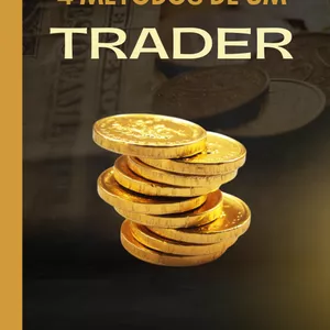 Imagem de capa para o Ebook 4 métodos de um trader 